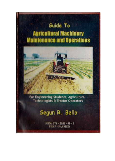 (PDF) Guide to Agricultural Machinery Maintenance, and Operation