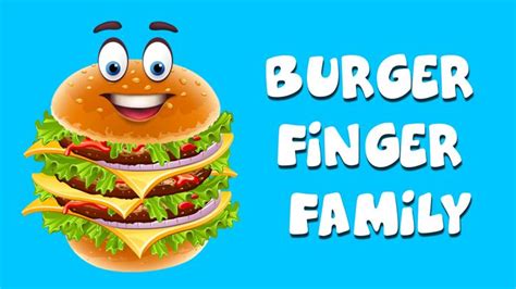 The Finger Family Burger Family Nursery Rhyme | Burger Finger Family Songs | Finger family ...