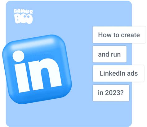 How to advertise on LinkedIn in 2023?