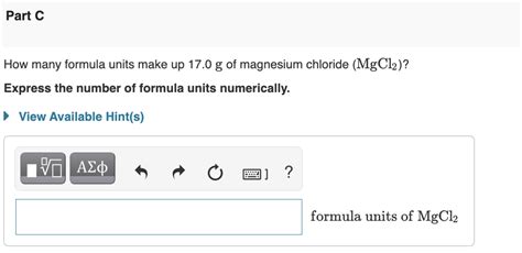 Solved Part C How many formula units make up 17.0 g of | Chegg.com