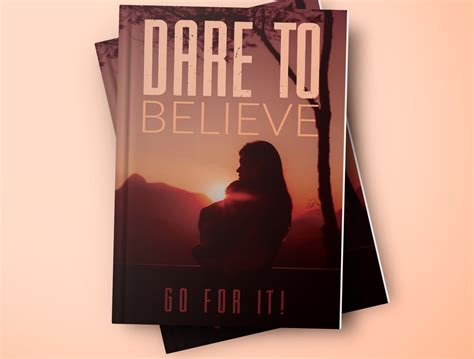 DARE TO BELIEVE BOOK COVER DESIGN by Ajit Sen on Dribbble