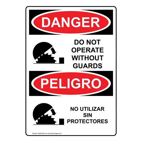 OSHA DANGER Do Not Operate Without Guards Bilingual Sign ODB-2390