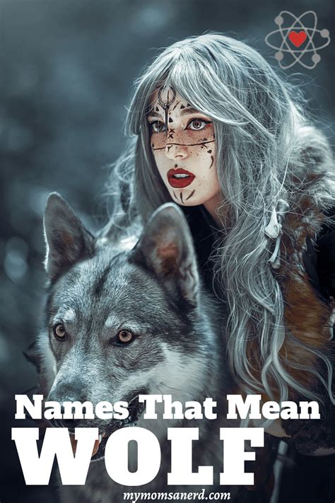 Names That Mean Wolf - 60 Great Ideas For Boys and Girls • My Mom's a Nerd