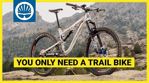 Top 5 | Reasons A Trail Bike Is The ONLY Mountain Bike You'll Ever Need ...