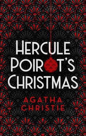 Hercule Poirot's Christmas - Everything Agatha