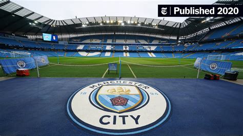 Manchester City Banned From Champions League for 2 Seasons - The New York Times