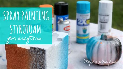 A crafty experiment... HOW TO SPRAY PAINT STYROFOAM - YouTube