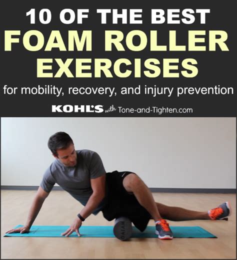 10 of the Best Foam Roller Exercises | Tone and Tighten