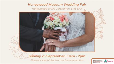 Honeywood Museum Carshalton Wedding Fair - 25th September 2022