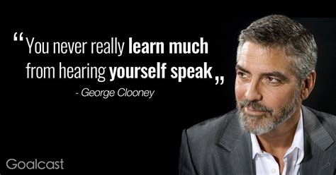 Top 12 Most Inspiring George Clooney Quotes | Goalcast