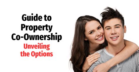 Guide to Property Co-Ownership: Unveiling the Options - Leysbrook ...