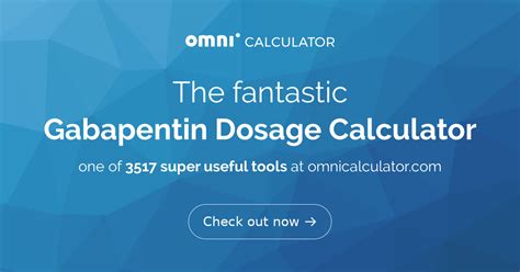 Gabapentin Dosage Calculator