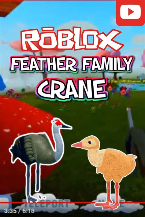 Roblox Feather Family Crane Update