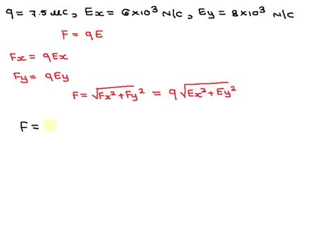 SOLVED: A charge of q=+7.50 μC is located in an electric field. The x and y components of the ...