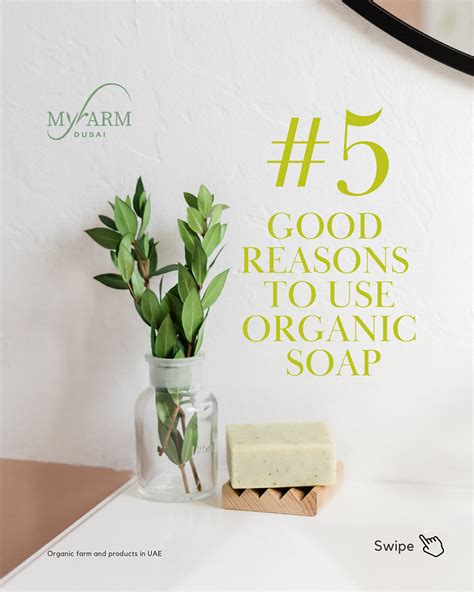 5 Good reasons to use organic soap