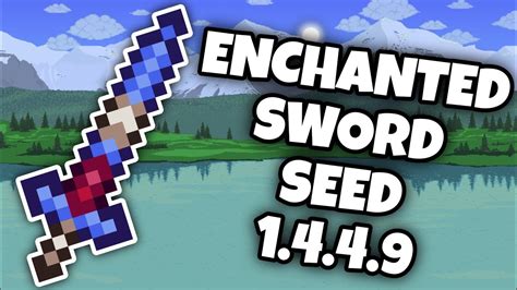 Enchanted Sword Seed Terraria 1.4.4.9 - YouTube