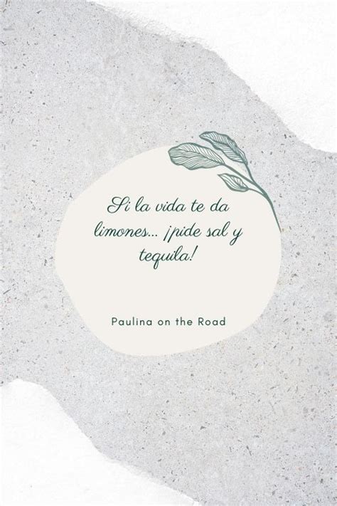 28 Spanish Quotes about Life That Will Make You Feel Good - Paulina on the road