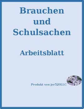 Brauchen und Schulsachen (School Supplies in German) Worksheet by jer520 LLC