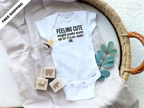 Feeling Cute Onesie® - Funny Baby Onesie®, Birth / Pregnancy Announcement, Custom Onesie®, Baby ...