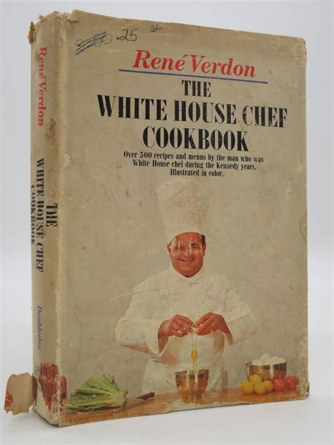 THE WHITE HOUSE CHEF COOKBOOK (DJ Protected by a Brand New, Clear, Acid ...