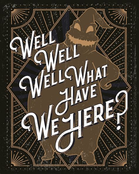 Well Well Well What Have We Here Oogie Boogie Quote Print. - Etsy