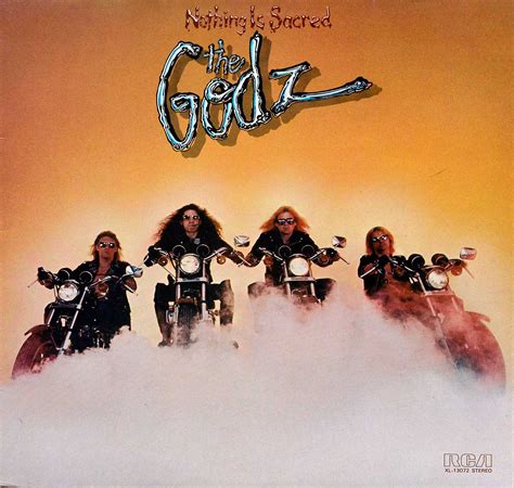 THE GODZ Nothing Is Sacred Hard Rock Album Cover Photos & Detailed Description 12" LP Vinyl ...