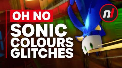 Sonic Colours Ultimate's Glitches Are Real, But Let's Not Lose Our Heads - YouTube