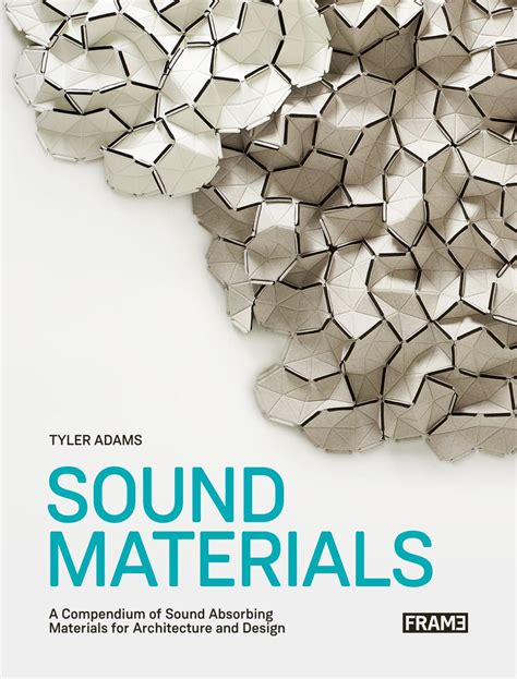 PREVIEW Sound Materials – A Compendium of Sound Absorbing Materials for Architecture and Design ...