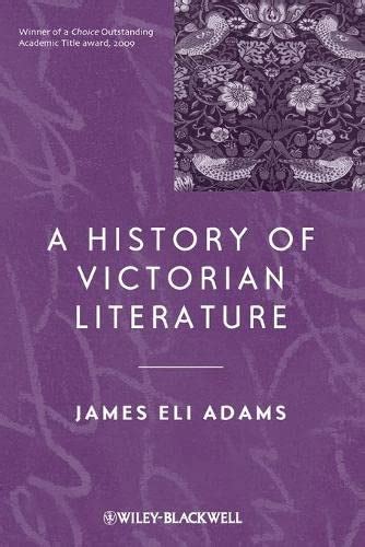 A History of Victorian Literature By James Eli Adams (Columbia University, USA) | Used ...