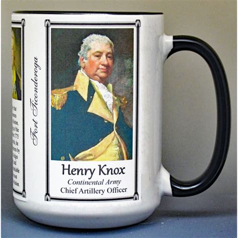 Knox, Henry - Fort Ticonderoga - HistoryMugs.us