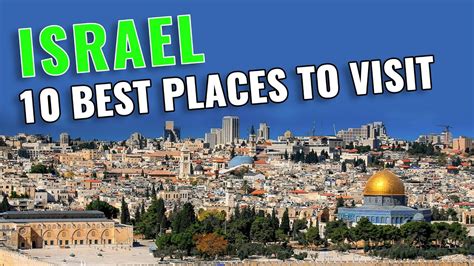 Top 10 Best Places to Visit in Israel 2023 - YouTube