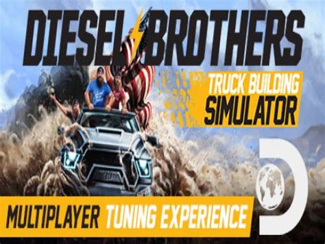 Diesel Brothers: Truck Building Simulator Cheats • Apocanow.com