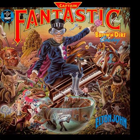 ‘Captain Fantastic And The Brown Dirt Cowboy’: Elton's 'Favorite Album'