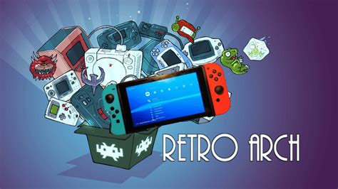 RetroArch officially released for the Nintendo Switch - Hackinformer