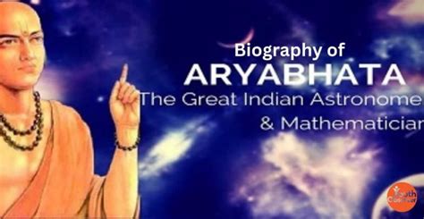 Aryabhatta Biography: Work, Inventions, Discoveries, Legacy