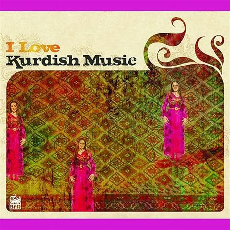 I Love Kurdish Music by VARIOUS ARTISTS on Amazon Music - Amazon.co.uk