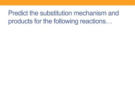 PPT - Reactions of alkyl halides: nucleophilic Substitution and elimination PowerPoint ...