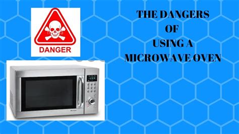 THE DANGERS OF USING A MICROWAVE OVEN - YouTube