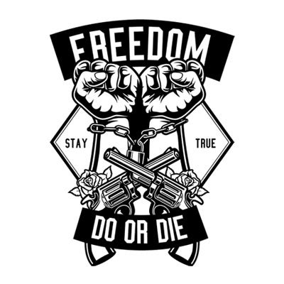 Freedom Do Or Die T-shirt design | Tshirt-Factory