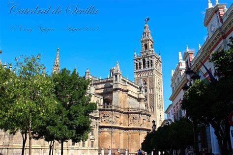 Catedral de Sevilla - Seville Cathedral, Spain. The largest Gothic cathedral in the world ...