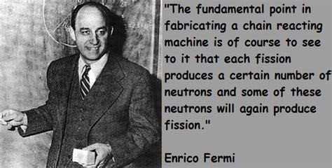 Enrico Fermi Quotes. QuotesGram