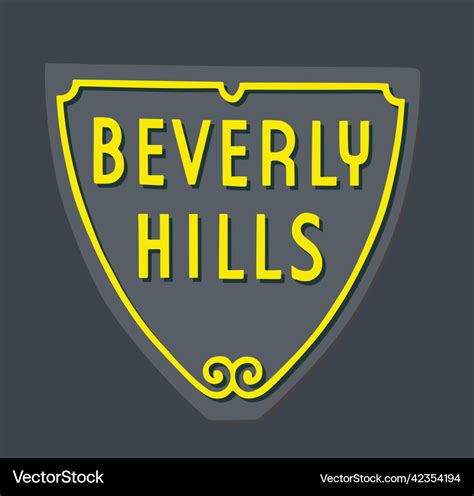 Beverly hills sign Royalty Free Vector Image - VectorStock