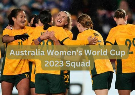 Australia Women's World Cup 2023 Squad : Tony Gustavsson Announced the Official 23-Player Final ...