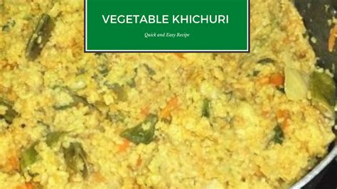 Vegetable Khichuri Recipe Very Famous & Favorite {Yellow Rice ...