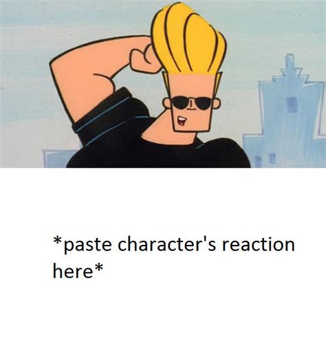 blank reacting to Johnny Bravo meme by cmara on DeviantArt