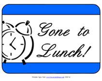 Free Printable Out to Lunch Temporary Sign