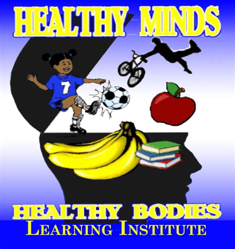 Healthy Minds-Healthy Bodies Learning Institute 2020 Summer Program ...