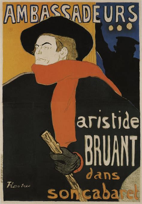 Henri de Toulouse-Lautrec - Ambassadors, Aristide Bruant i… | Flickr