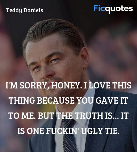 Teddy Daniels Quotes - Shutter Island