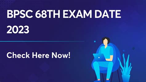 BPSC 68th Exam Date 2023 Released @onlinebpsc.bihar.gov.in